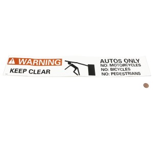 Keep Clear Cars Only Label (penny shown for scale)